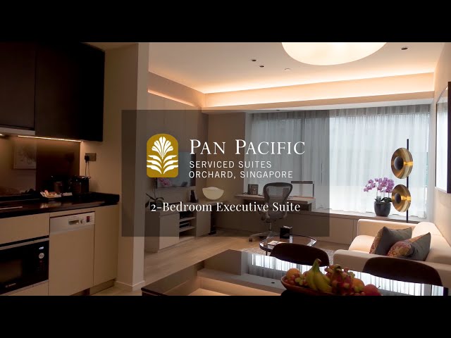 Two Bedroom Executive Suite – Pan Pacific Serviced Suites Orchard