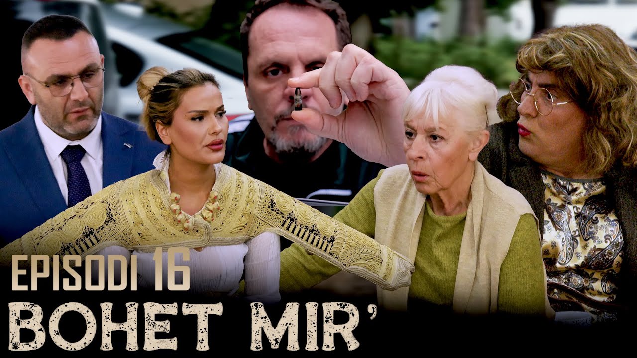 BOHET MIR’ - EPISODI 16: “Banka merr shtëpinë, Blerimi sulmohet me armë