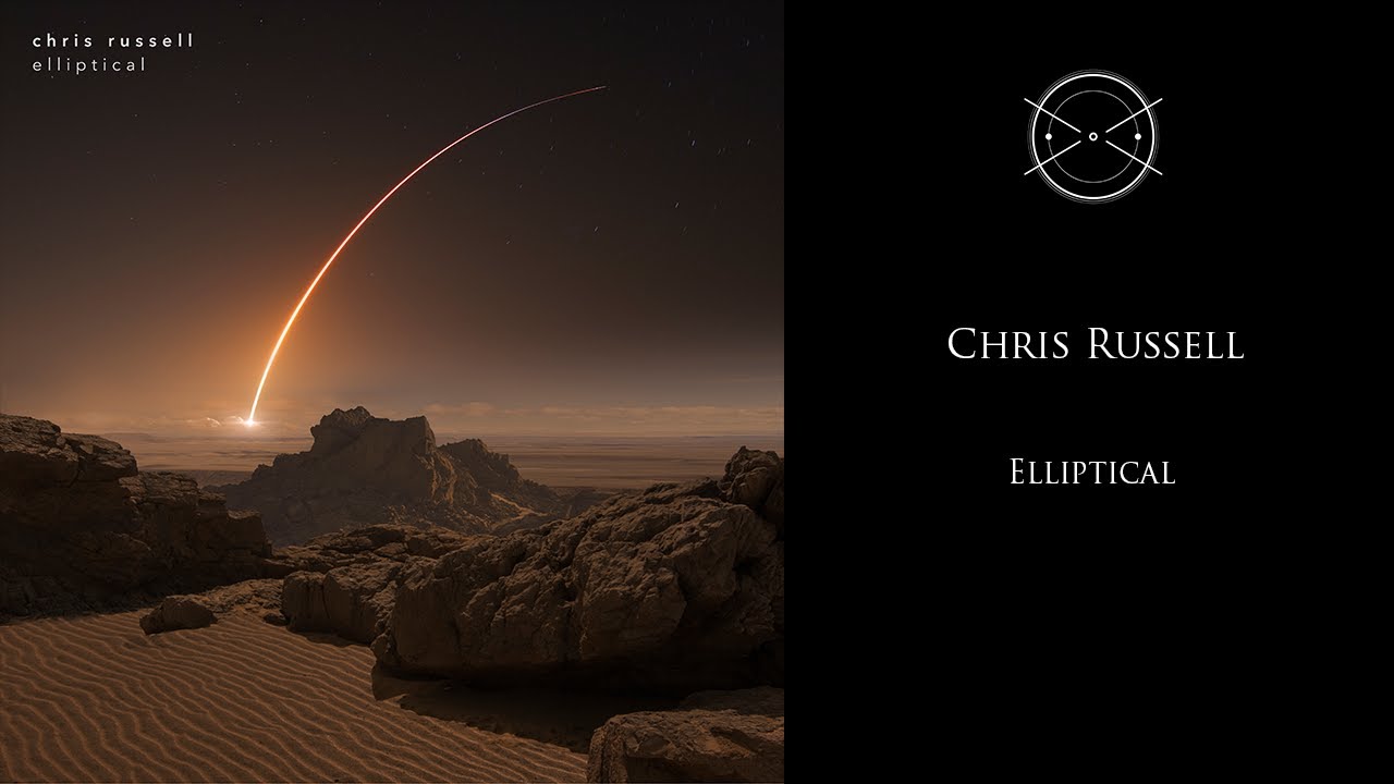 Chris Russell - Elliptical