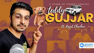 Teddy Gujjar | Sit down comedy by Rajat Chauhan (24th Video)