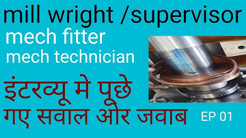 mechanical fitter technician mill wright se interview me puchhe jane wale Q n A series 1