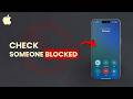 How To Check If Someone Blocked Your Number?