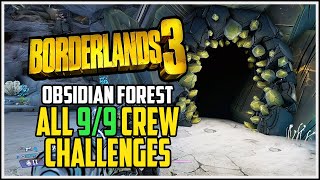 Borderlands 3 Bounty Of Blood DLC Obsidian Forest All Crew Challenges Locations