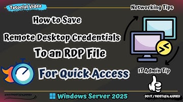 How to Save Remote Desktop Credentials to RDP File for Quick Access [ Beginner’s Guide ] 👍