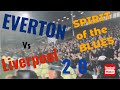 Everton 20 liverpool full time spirit of the blues 24042024