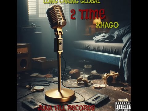 Khago - 2 Time (Official Audio 2025) Love Is Blind Riddim #khagoniansworldwide #khago