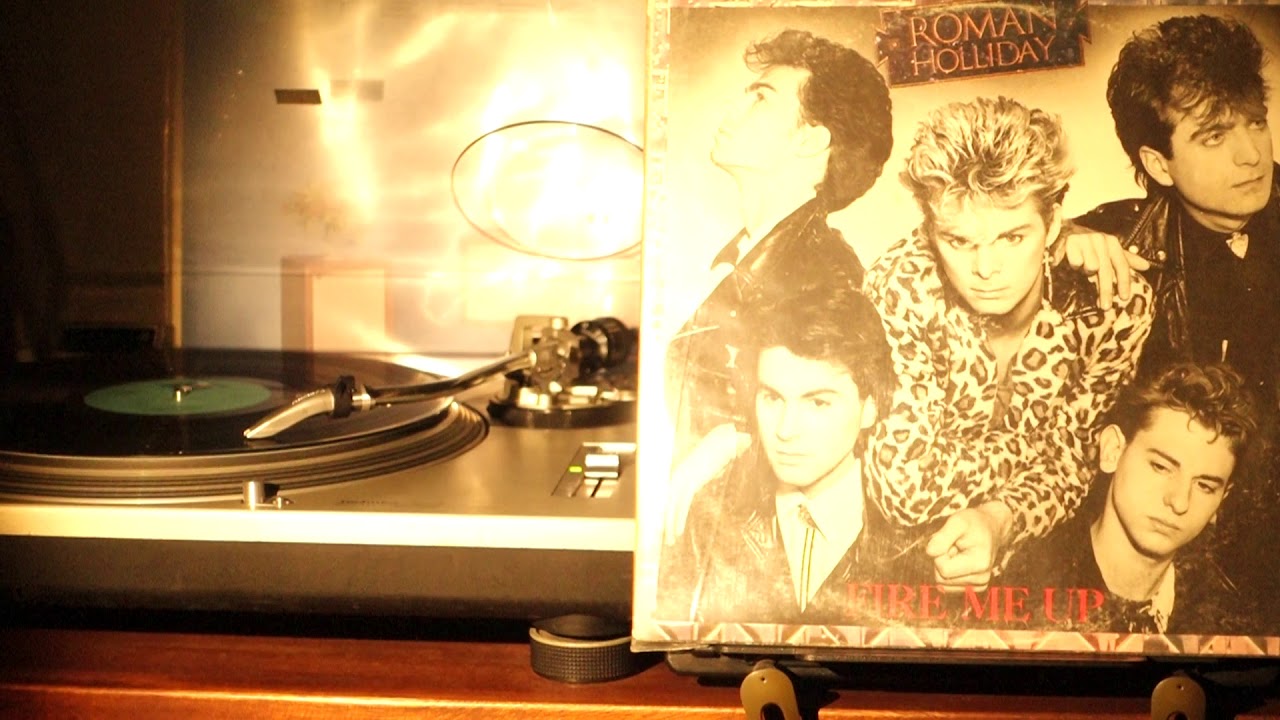 Roman Holliday – Fire Me Up (1984) - YouTube