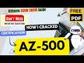 🚀 How I Cleared AZ-500 Exam in Just 6 Hours! | Microsoft Azure Security Technologies | Free PDF