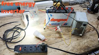 free energy inverter.máy phát điện miễn phí..... ?