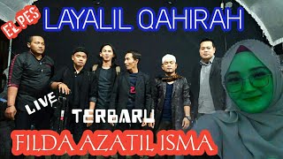 new !!! LAYALIL QAHIRAH - FILDA AZATIL ISMA live gambus EL PES semarang