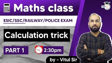 Maths Class for ESIC /SSC /RAILWAY/ Police Exam | Maths Calculation trick Class Part 1 By Vitul Sir
