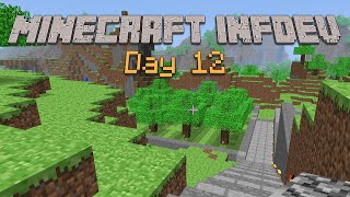 Day 12 | Infdev Minecraft! ~ ep.16