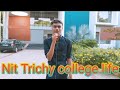 Nit trichy college life..#nittrichy #jeemotivation