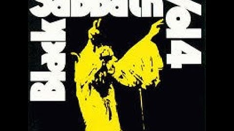 Black Sabbath – Black Sabbath Vol. 4 (1972) [Full Album HQ]