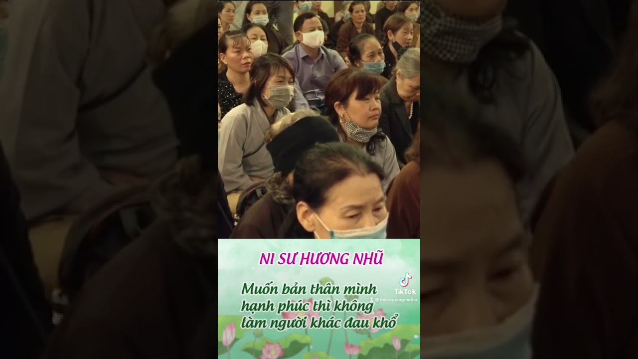 Muốn không đaukhổ đừng làm người khổ đau #nisuhuongnhu #sucohuongnhu #chuthienquang #thienquangmedia