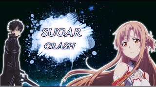 sugar crash The song→  Tik Tok  ←||Anime max|| Amv 
