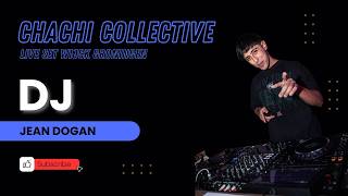JEAN - LIVE SET - CHACHI COLLECTIVE - WIJCK GRONINGEN