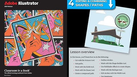 2024 ADOBE ILLUSTRATOR, CLASSROOM IN A BOOK:  Lesson 04