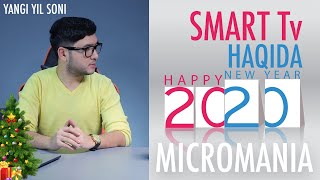 Micromania - SMART Tv Haqida (Android Tv / WebOS / Tizen)