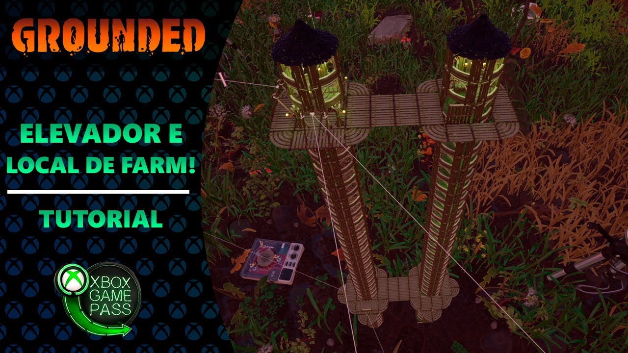 COMO FAZER ELEVADOR/TORRE E LOCAL PARA FARM DE TALOS! - GROUNDED 0.11