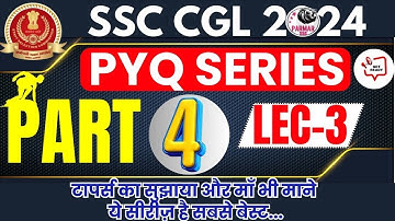 GK FOR SSC CGL 2024 | PYQ SERIES PART 4 | LEC-3 | PARMAR SSC