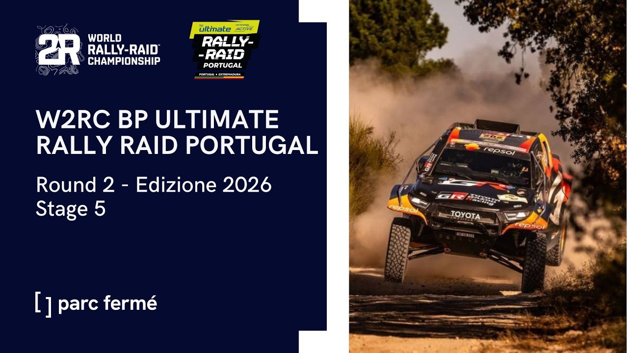 W2RC 2026 | Round 2: bp Ultimate Rally Raid Portugal 2026 – Stage 5