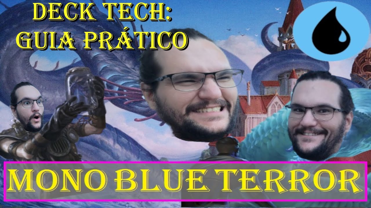 Deck Tech: Mono Blue Terror [PAUPER - PT-BR] Guia Prático 