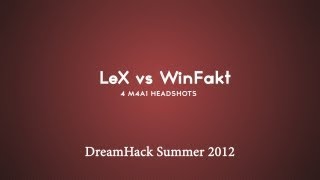 DomenikTV - LeX vs WinFakt [DreamHack Summer 2012]