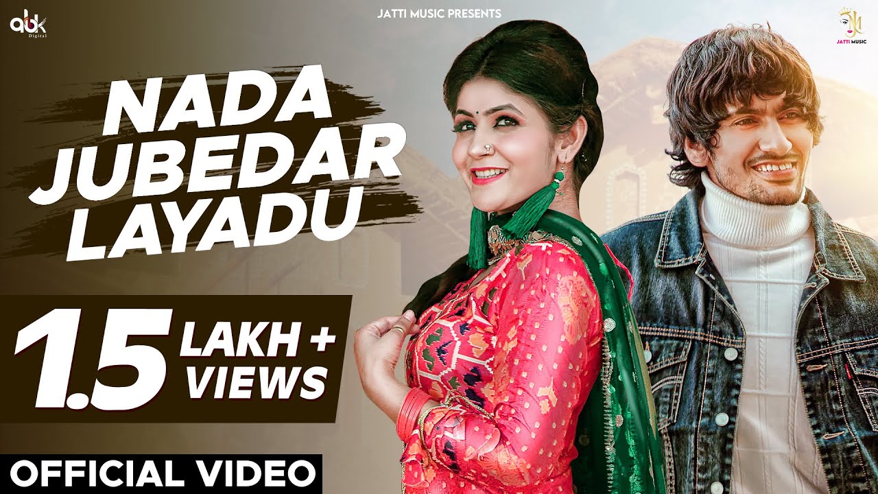 Nada Jubedar Layadu UK Haryanvi Gori Nagori Mannu Pahari Latest nada-jubedar-layadu-uk-haryanvi-gori-nagori-mannu-pahari-latest