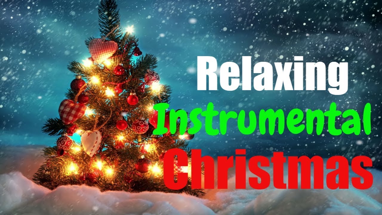 1 Hour of Relaxing Traditional Instrumental Christmas Songs Playlist | Best  of Christmas Music - YouTube