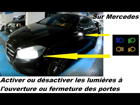 Activer ou désactiver les lumières à l'ouverture ou fermeture des portes sur Mercedes