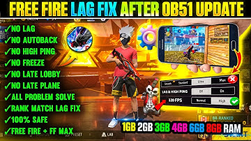 FREE FIRE LAG FIX AFTER OB51 UPDATE | FREE FIRE LAG FIX 1GB 2GB 3GB 4GB RAM FF LAG FIX CONFIG FILE 🔥