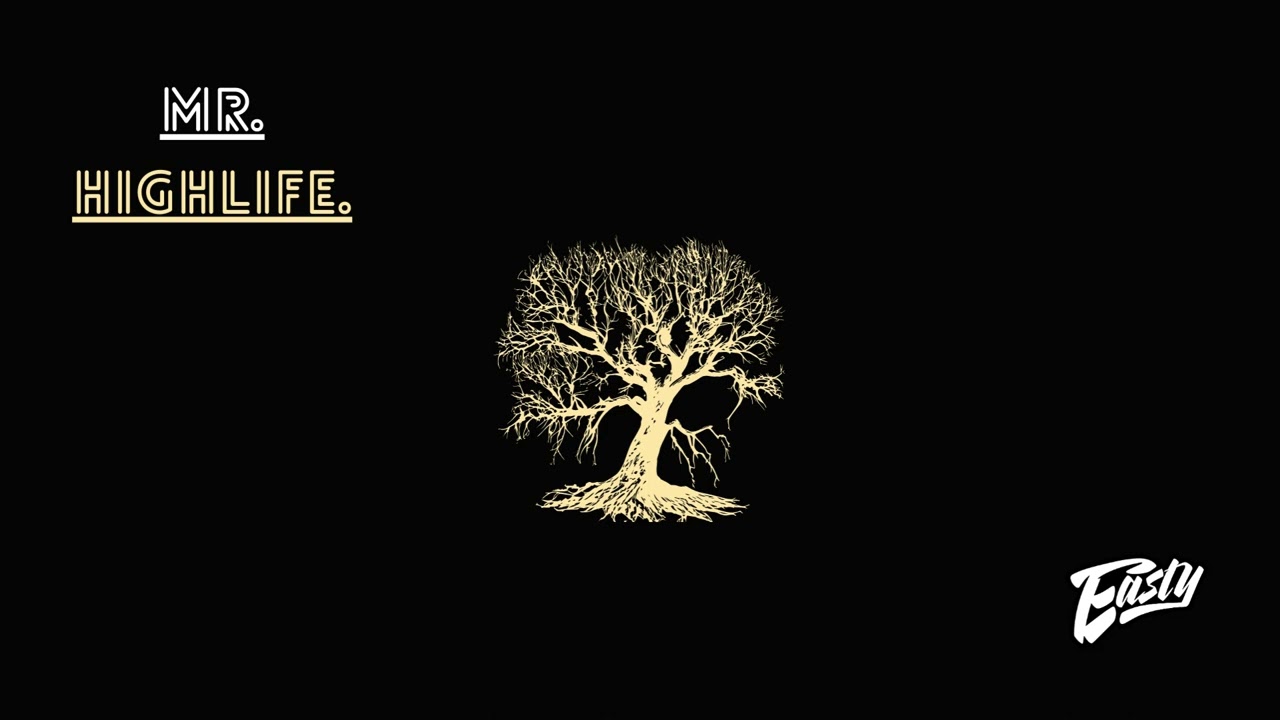 Mr. Highlife