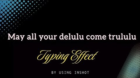 InShot Typing Effect Tutorial 💖✨ (So Easy, So Pretty)