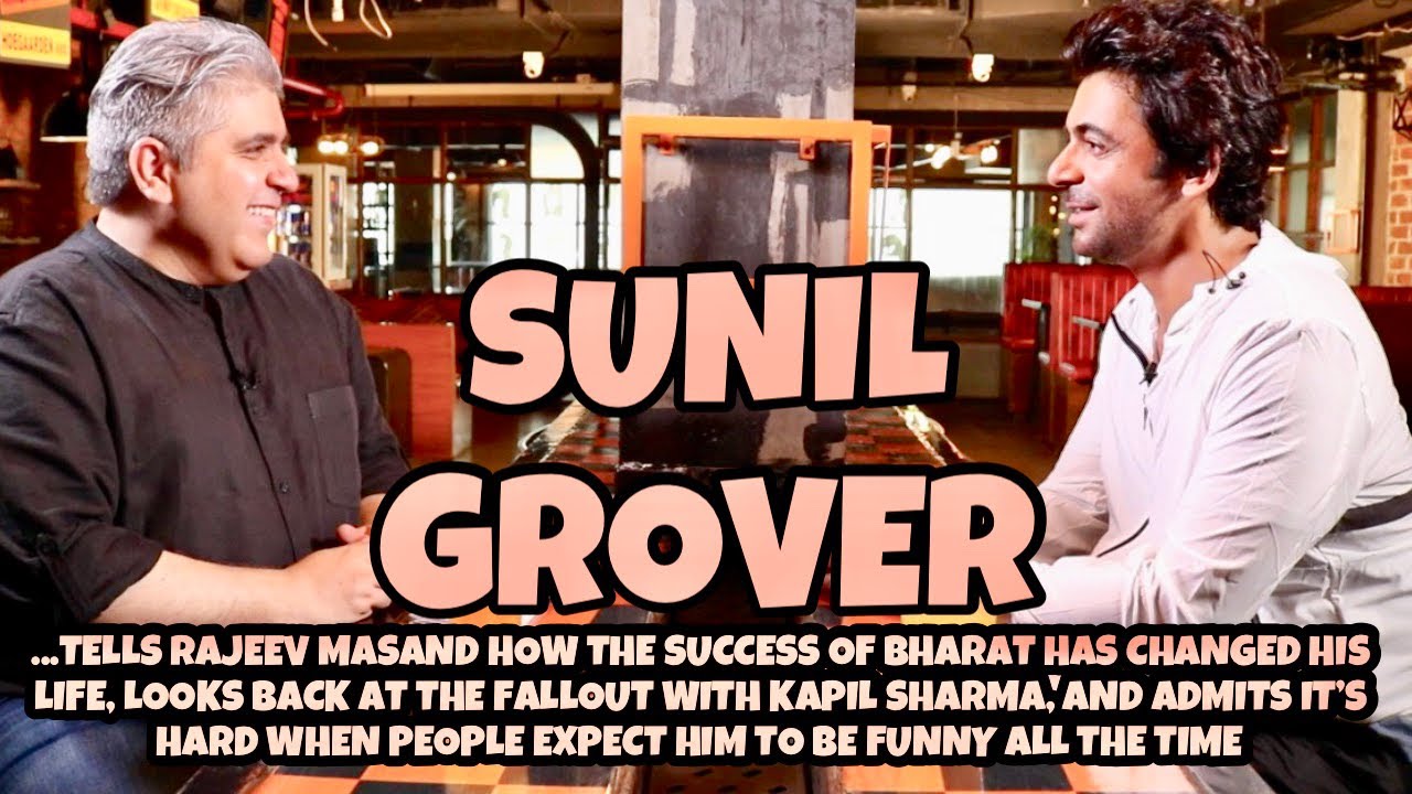 Sunil Grover interview with Rajeev Masand I Bharat I Pataakha I Comedy Nights with Kapil