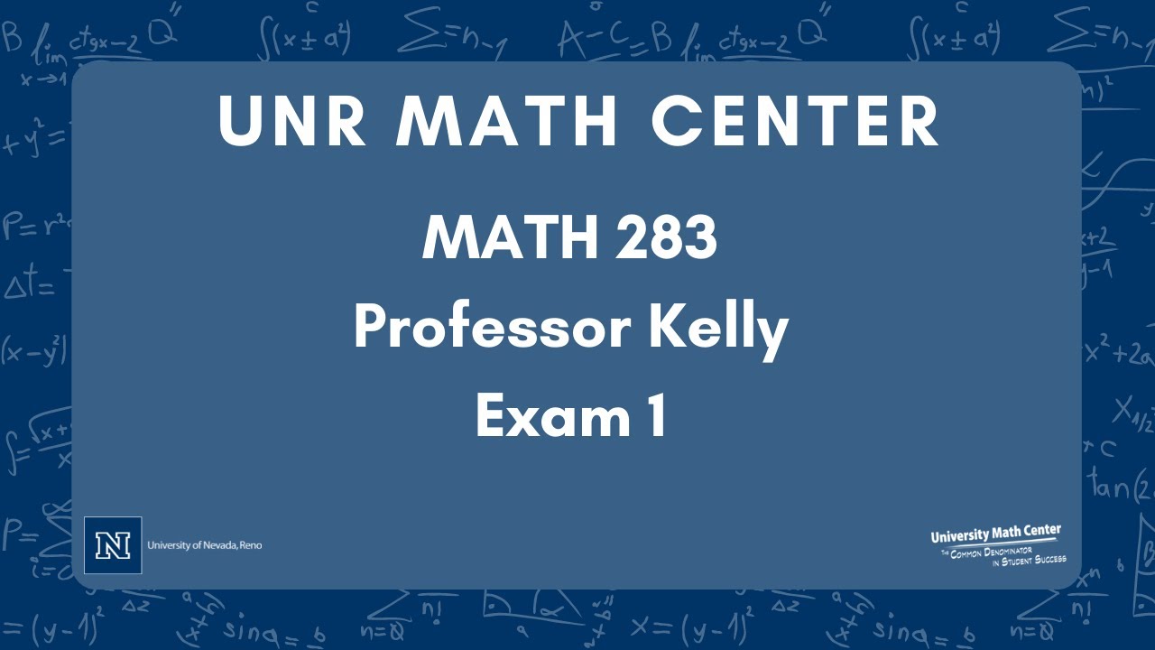 Unr Math Center Review Session Math 2 Kelly Exam 1 Youtube