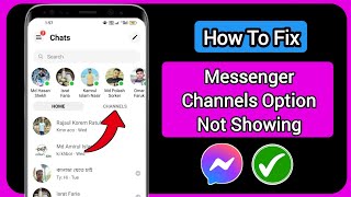 How To Fix Messenger Channels Option Not Showing Problem | How To Get | Messenger New Feature screenshot 5