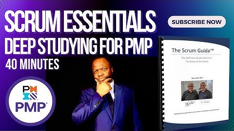 SCRUM Guide & Agile Essentials for PMP, ACP, PSM - With Final Test