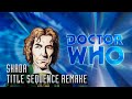 Doctor who  paul mcgann shada title sequence remake