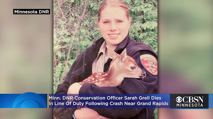 Minn. DNR Conservation Officer Sarah Grell Dies In...