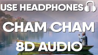 Cham Cham Song (8D AUDIO) | Monali Thakur | BAAGHI
