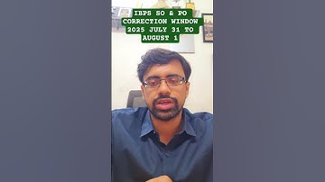 IBPS SO & PO-correctieperiode 2025 geopend van 31 juli tot 1 augustus #IBPS #BankJobs #PO #SO #Ex...