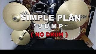 SIMPLE PLAN - JUMP (NO SOUND DRUM)