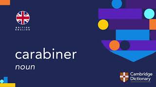 How to pronounce carabiner | British English and American English pronunciation