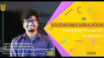Solidworks Simulation for Beginners । Structural Analysis Complete Course । EP-01