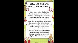 LAGU SELAMAT TINGGAL GURU DAN KAWANKU
