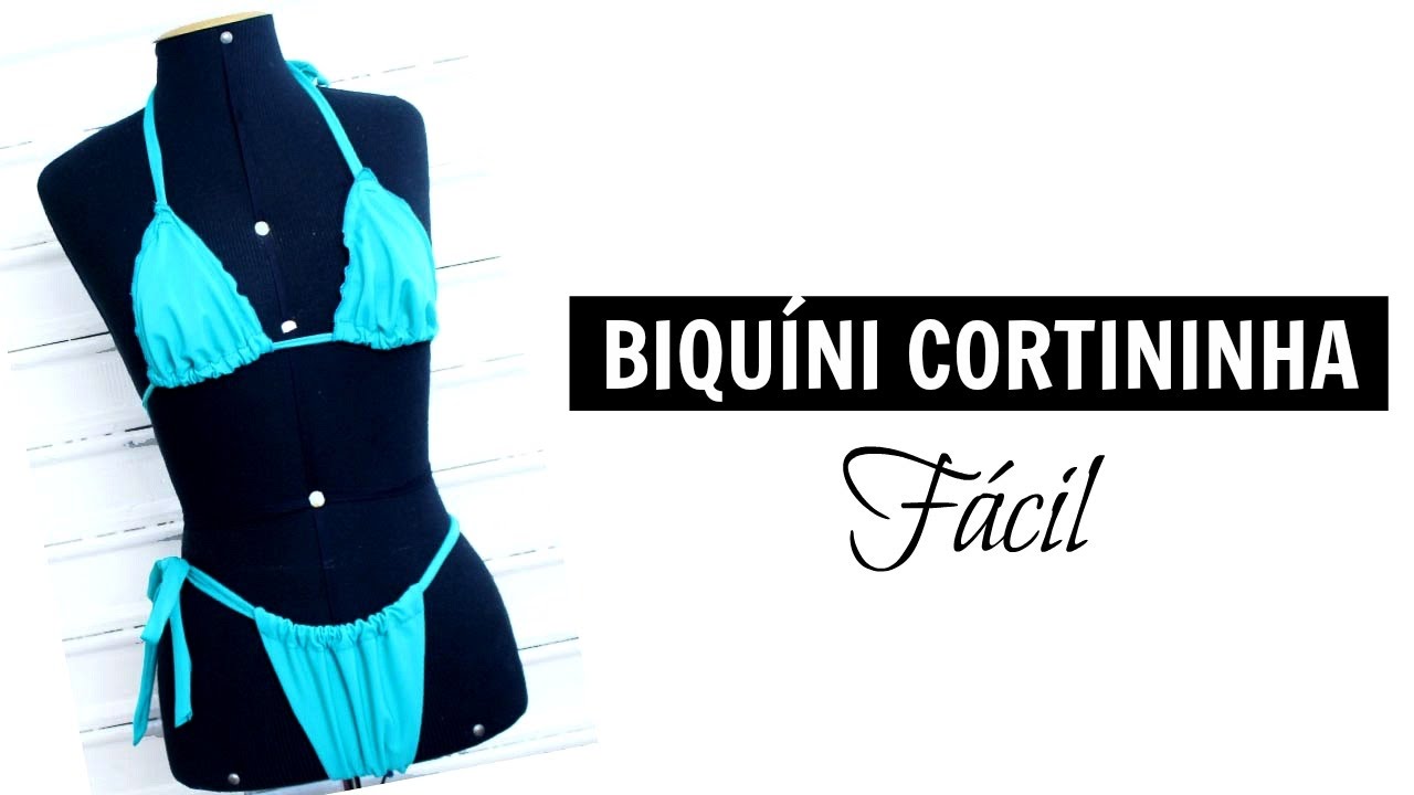 BIQUÍNI CORTININHA FÁCIL + BASE DA CALCINHA | DAYSE COSTA