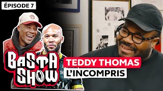 Teddy Thomas en EXCLUSIVITÉ sur sa carrière et sa relation avec les médias | Basta Show Episode 7