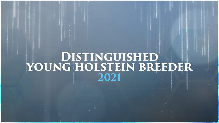 2021 Distinguished Young Holstein Breeder Award