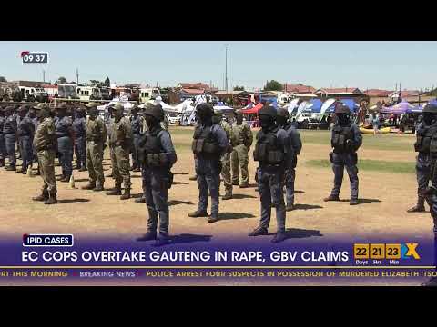 EC cops overtake Gauteng in rape, GBV claims